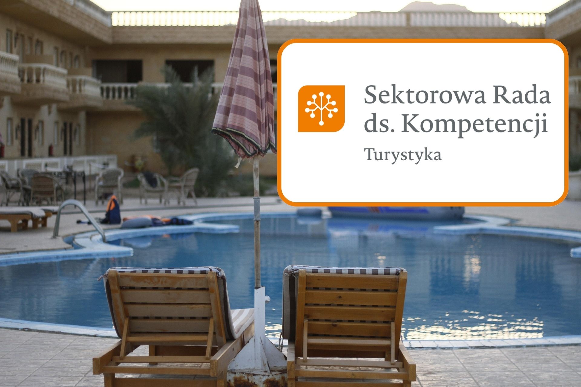 Informacja o tworzeniu Sektorowej Rady ds. Kompetencji – Turystyka